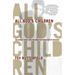 All God's Children: The Bosket Family and the American Tradition of Violence