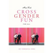 Miss Vera's Cross Gender Fun for All