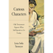 Curious Characters: Old Testament Figures Who Still Speak to Us Today