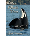 Killer Whale Blues