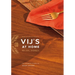 Vij's at Home: Relax, Honey: The Warmth & Ease of Indian Cooking