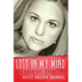 Lost in My Mind: Recovering From Traumatic Brain Injury (TBI)