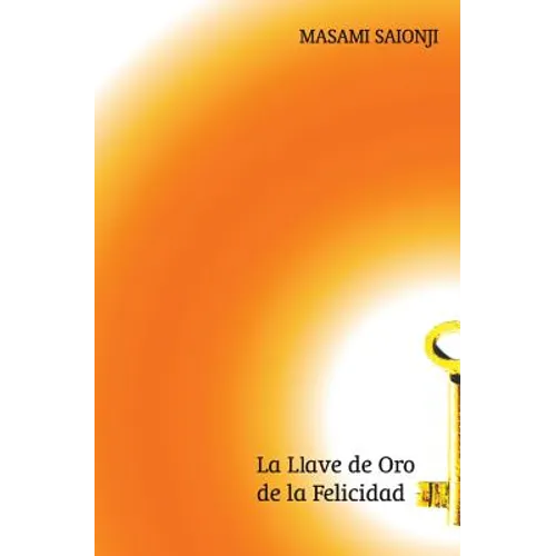 La llave de oro de la felicidad