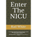 Enter The NICU: When Men Enter the NICU and Play the Quarterback Game of Their Lives