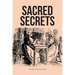 Sacred Secrets