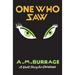 One Who Saw: A Ghost Story for Christmas