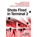 Shots Fired in Terminal 2: A Witness to the Fort Lauderdale Airport Shooting Reflects on America's Mass Shooting Epidemic