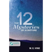 The 12 Mysteries of Scripture