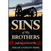 Sins of My Brothers: Suffering an Uncivil War