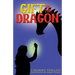 Gift Of The Dragon: Safarus Saga, Book 1
