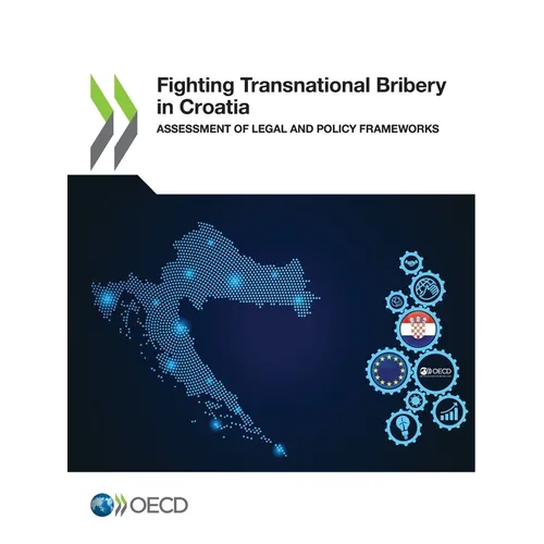 Fighting Transnational Bribery in Croatia