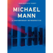 Michael Mann: A Contemporary Retrospective