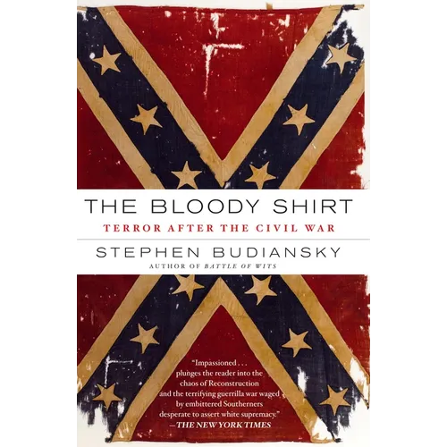 The Bloody Shirt: Terror After the Civil War