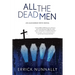 All the Dead Men: Alexander Smith Book #2