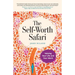 The Self-Worth Safari: Valuing Your Life and Your Work