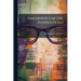Diagnostics of the Fundus Oculi; Volume 1