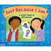 Just Because I Am: A Child's Book of Affirmation