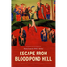 Escape from Blood Pond Hell: The Tales of Mulian and Woman Huang