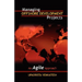 Managing Offshore Development Projects: An Agile Approach