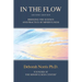 In The Flow: Bridging the Science and Practice of Mindfulness