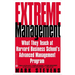 Extreme Management: What They Teach at Harvard Business School's Advanced Manageme...
