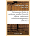 Dictionnaire Illustré de Médecine Usuelle (Nouvelle Édition, Entièrement Refondue Et Augmentée)