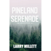 Pineland Serenade