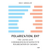 Polarization, Eh?: The Causes and Consequences of Affective Polarization in Canada