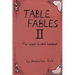 Table Fables II: The World-Builder's Handbook