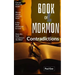 Book Of Mormon Contradictions: Joseph's Book is Put On Trial With The Bible