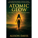 Atomic Glow: The Forgotten Life Code on Earth