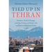 Tied Up in Tehran