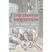 The Spanish Inquisition
