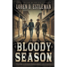 Bloody Season: A Classic Western Novel