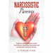 Narcissistic Parents: Guide for Adult Children to Heal from Distant, Rejecting, Narcissistic and Emotionally Immature Parents.