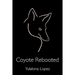 Coyote Rebooted: The Translithic Trickster Turns