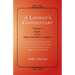 A Layman's Commentary: Volume 4 - Books of the Major and Minor Prophets
