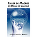 Taller de macros en hoja de cálculo