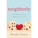 Neighborly: The Practice of Biblical Love