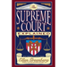 The Supreme Court Explained
