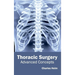 Thoracic Surgery: Advanced Concepts