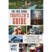 The Erie Canal Traveler's Guide: Restaurants, Pubs, and Attractions Within a Stone's Throw of the Canal Path