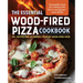 The Essential Wood-Fired Pizza Cookbook: 80+ Recipes and Techniques from My Wood-Fired Oven