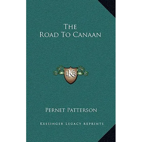 The Road To Canaan