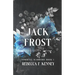 Jack Frost: An Immortal Warriors Romance