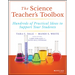 The Science Teacher's Toolbox: Hundreds of Practical Ideas to Support Your Students