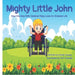 Mighty Little John: How One Boy With Cerebral Palsy Lives An Ordinary Life