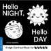 Hello Night, Hello Day: A High-Contrast Book for Tummytime