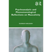 Psychoanalytic and Phenomenological Reflections on Masculinity