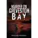 Murder on Galveston Bay